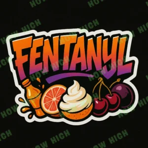 Fentanyl, Thai weed at How High